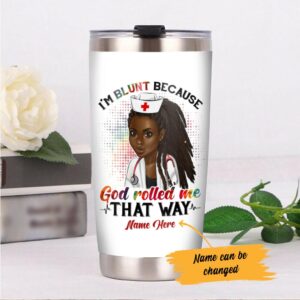 Personalized Bwa Nurse I’M Blunt Steel Tumbler